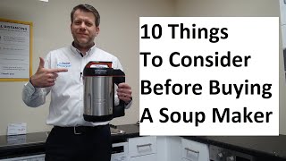 Don't Buy A Soup Maker Until You Have Watched This