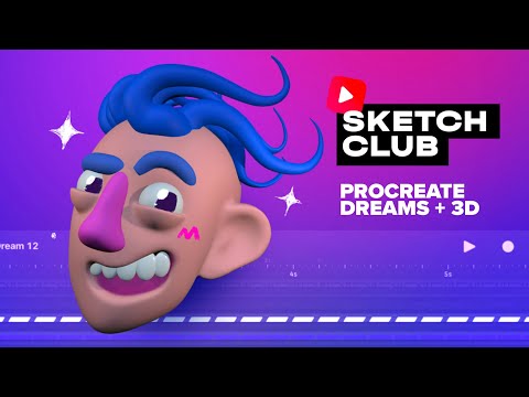 Видео: Sketch Club #S2 E04 : 3D + procreate dreams