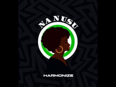 Harmonize – Na Nusu (Official Lyric Video)