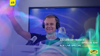 A State Of Trance Episode 1091 (Astateoftrance) - Ade 2022 Special