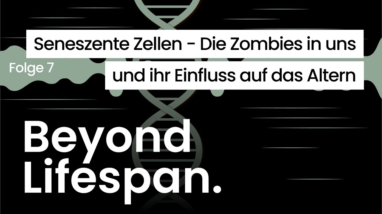 Cover der Episode „Seneszente Zellen - Die Zombies in uns und ihr Einfluss auf das Altern"
