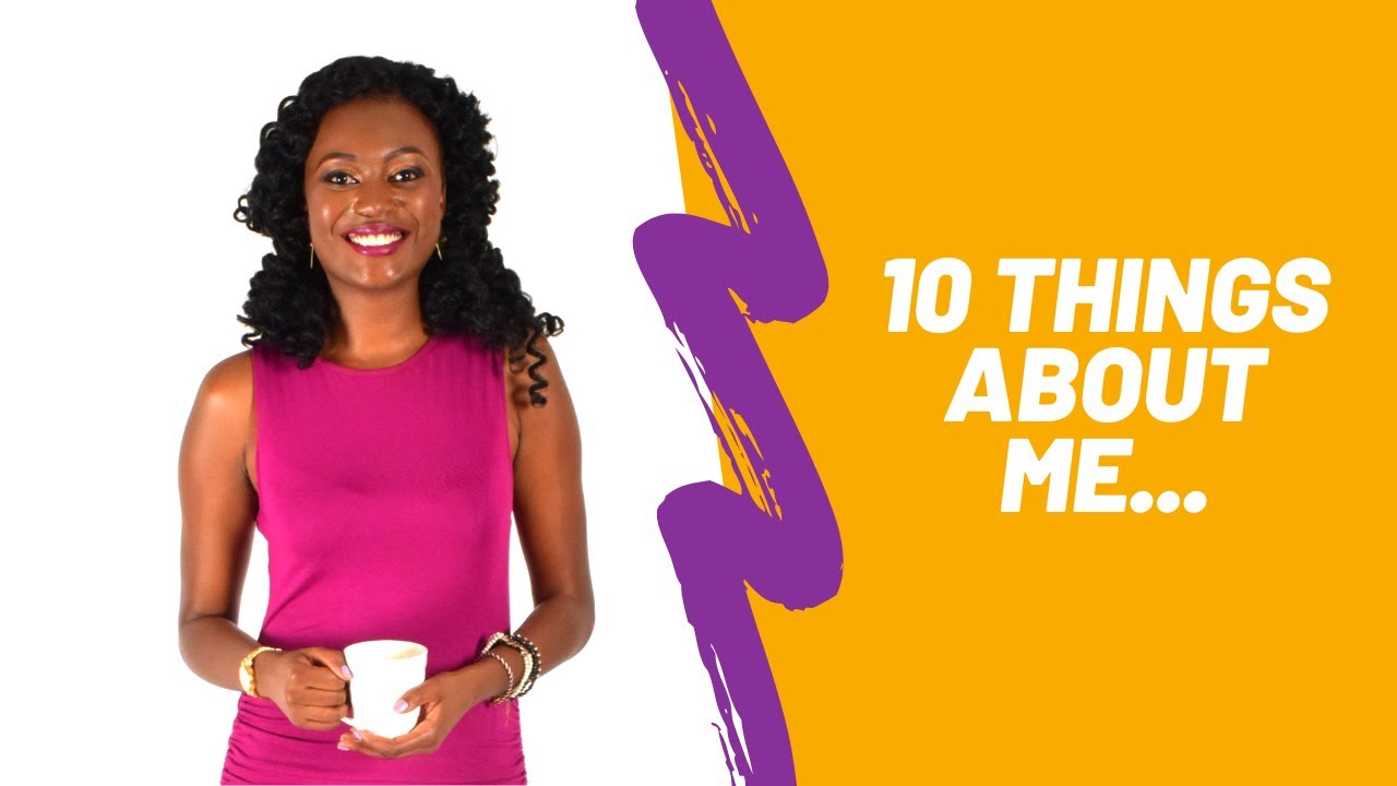 10 Things About Me YouTube