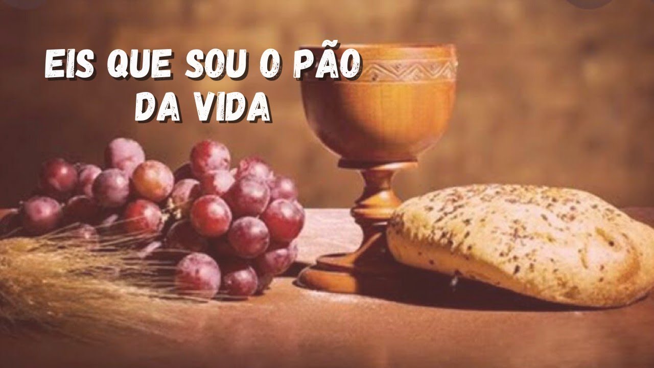 Eis que sou o Pão da Vida - Canto Comunhão (cifra simplificada) - YouTube