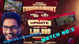 Pubg PC TVA Xlantsis Tournament eagle gaiming commentary Vishyayam last match first slot🔥🤣