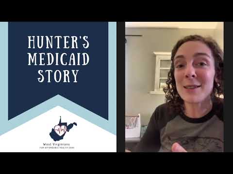 Hunter's WV Medicaid Story