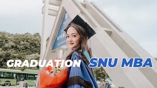 graduation day at Seoul National University 👩‍🎓🇰🇷 | 서울대학교 MBA