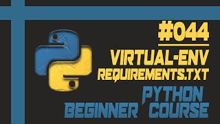 Virtual Environment and requirements.txt file in Python in Hindi