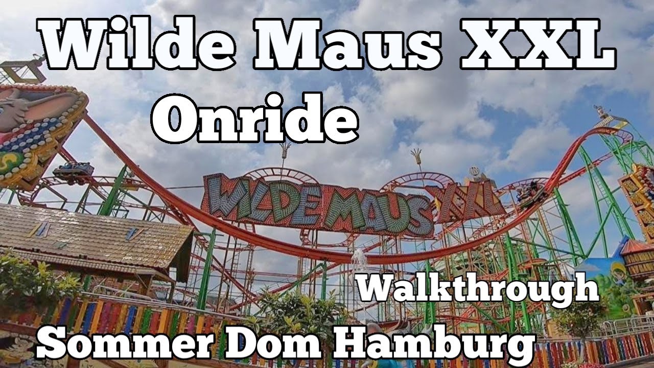 Wilde Maus XXL - Eberhard - Onride Walkthrough | Sommer Dom Hamburg 2021