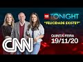 CNN TONIGHT: FELICIDADE EXISTE?  – 19/11/2020