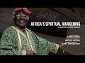Africas spiritual awakening  a documentary on african witchcraft