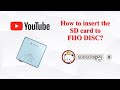 How to insert the SD card to FIIO DISC?