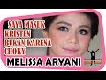 [Video Kesaksian] Melissa Aryani - Istri Choky Sitohang