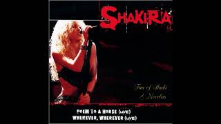 [EXCLUSIVE] Shakira - Whenever, Wherever (Live Radio Edit)