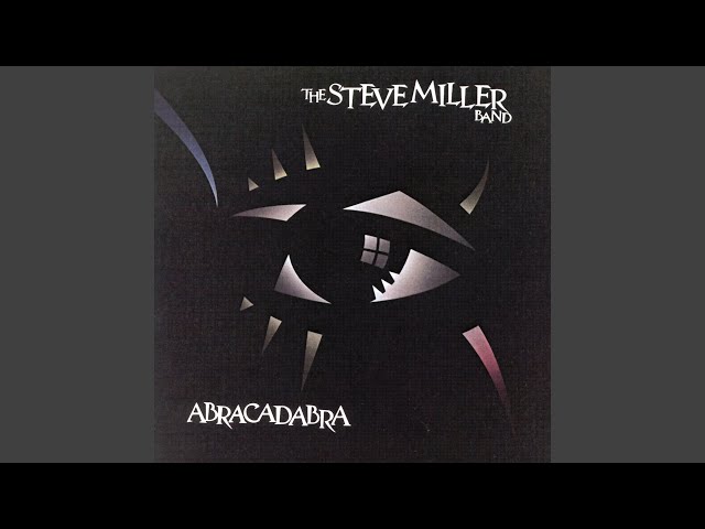 Steve Miller Band - Cool Magic