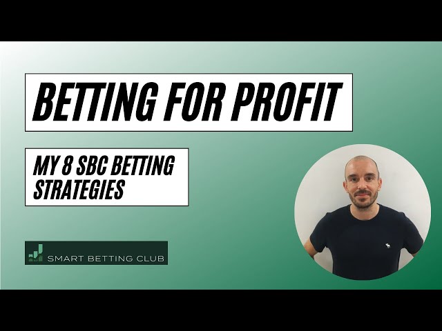 Smart Betting Strategies