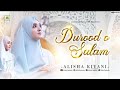 Durood o salam  mustafa  jane rehmat pay lakho new nasheed 2023  alisha kiyani  official