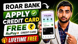 Roar Bank Credit Card Apply || Roar Bank Rupay Credit Card || Lifetime Free Credit Card