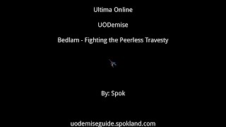Ultima Online - Uodemise - The Citadel - Peerless Travesty