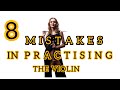 8  MISTAKES IN PRACTISING THE VIOLIN |Magic Violin| |MagdalenaTokarz|