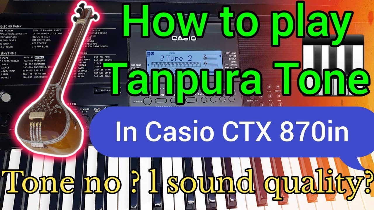 tanpura tone in casio ctx 870 in - YouTube