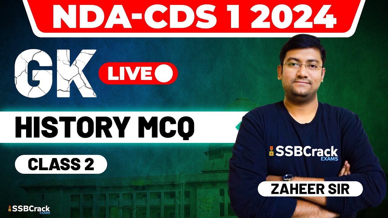NDA & CDS 1 2024 Exam GK Live - History MCQ - Class 2 - YouTube