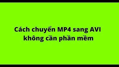 So sánh đuôi avi và mp4