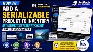 How to Add a Serializable Product to Inventory | Serial Number Tracking for Service Centers