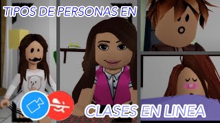 😆Tipos de personas en clases en línea/Versión Roblox🤣