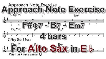 Approach Note Exercise [F#m7(b5) - B7 - Em7] for Alto Sax