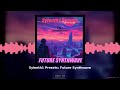 Sylenth1 Presets Future Synthwave Ambient Chill Preset Pack