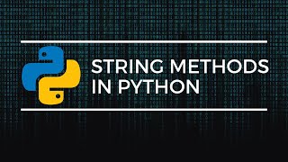 String Methods in Python | Priyam Kapoor