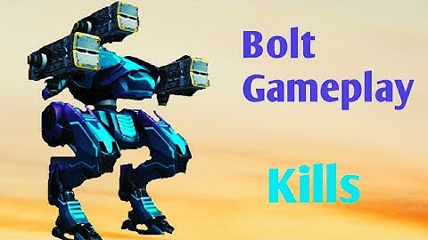 War robots gameplay with Bolt
