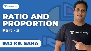 WBCS/WBP Exam 2022 | Ratio and Proportion | Part- 3 | Raj Kr Saha | Unacademy WBPSC