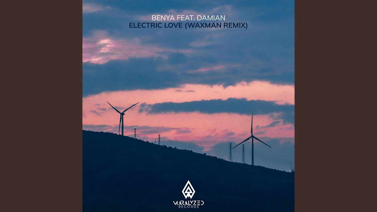 YouTube에서 Electric Love (Waxman (CA) Remix) 보기 YouTube에서 Electric Love (Waxman (CA) Remix) 보기