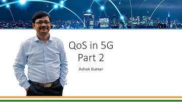 5G QoS Part 2/2 taken on 21 Oct 2021