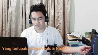 Yang Terlupakan Iwan Fals Feat Noah cover By Garsa
