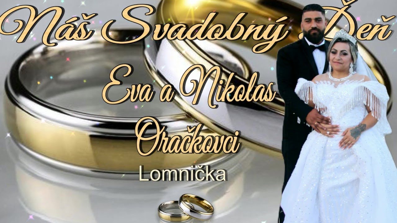 Svadba Eva a Nikolas Oračkovci