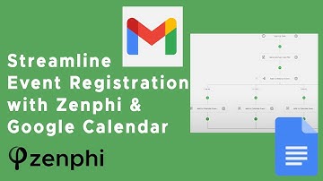 Streamline your Event Registrations with Zenphi Forms and Google Calendar