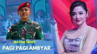 PAGI AMBYAR - MAMI DEWI PERGI KERJA SUMRINGAH KETEMU MAYOR TEDDY?
