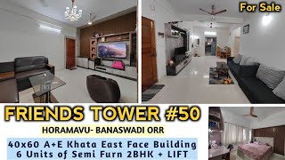 Friends Tower 50 | 40x60 East Building For Sale Horamavu Bengaluru