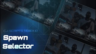 Cj Spawn-Selector Esx Qb - Responsive, Easy To Use Paid