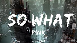 P!NK - So What  ||  Music Sunny