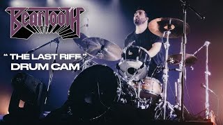 Connor Denis | Beartooth | The Last Riff | Live Drum Cam