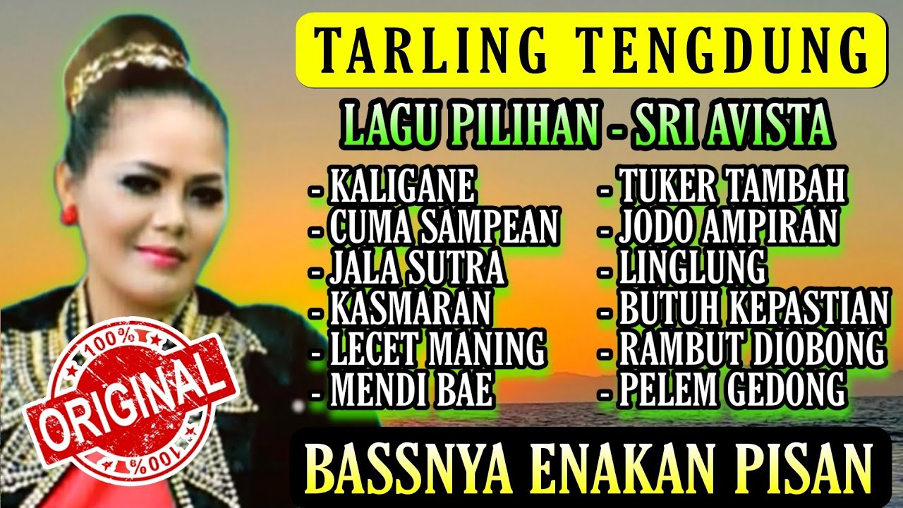 TARLING TENGDUNG CIREBONAN, BASS NYA EMPUK AUDIO JERNIH, YUK SAMBIL NGOPI (SRI AVISTA FULL ALBUM)