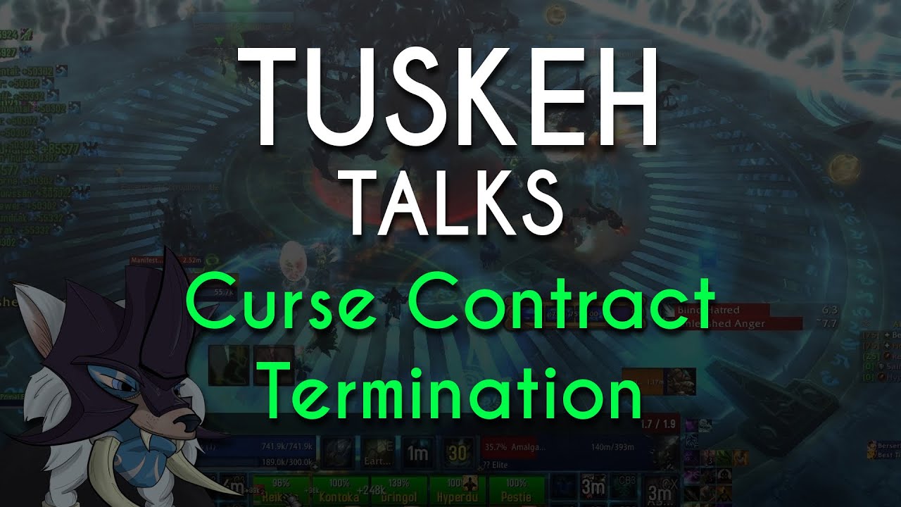 Tuskeh Talks: Curse Contract Termination