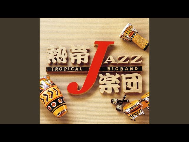 Tropical Jazz Big Band - Good-Bye 5th Avenue
