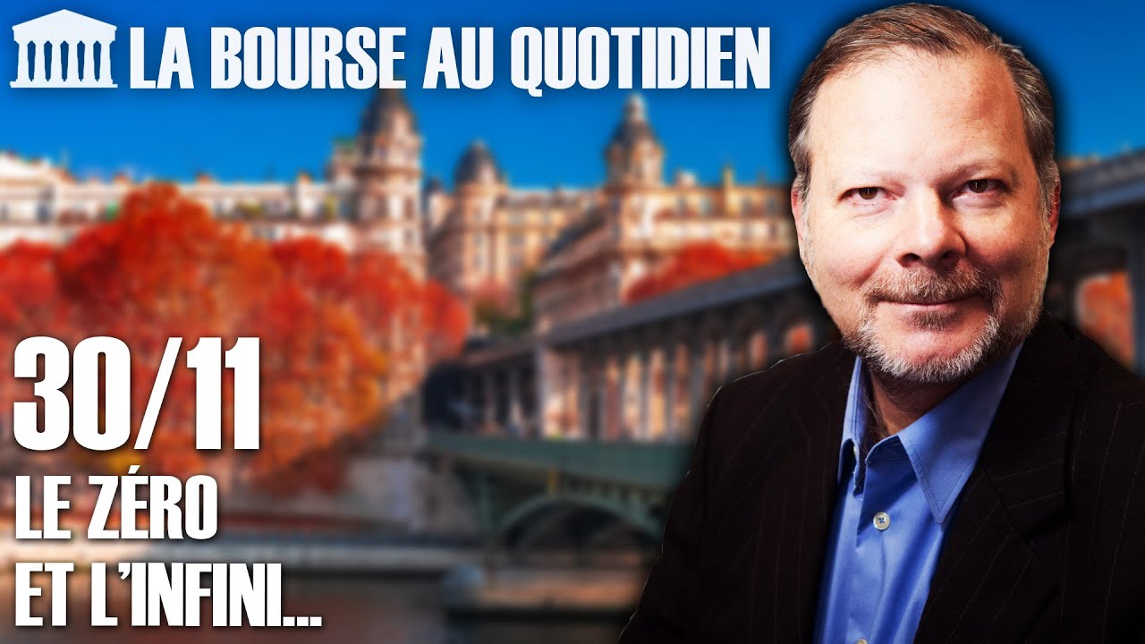 Bourse au Quotidien - Le zéro et l'infini...