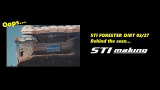 STI FORESTER DIRT making?
