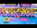 MM 100 MERENGUE DE FAVELA - BRAZILIAN FUNK - MERENGUE - MEGAMIX 100 - ZUMBA @AdindaAeroZumba