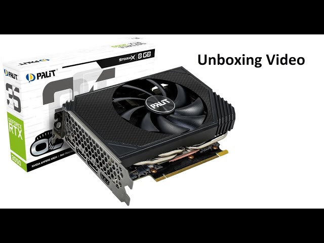 PALIT GeForce RTX™ 3050 StormX - 8GB DDR6 Unboxing